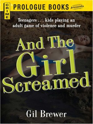 cover image of And the Girl Screamed